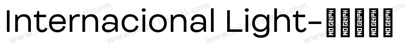 Internacional Light字体转换